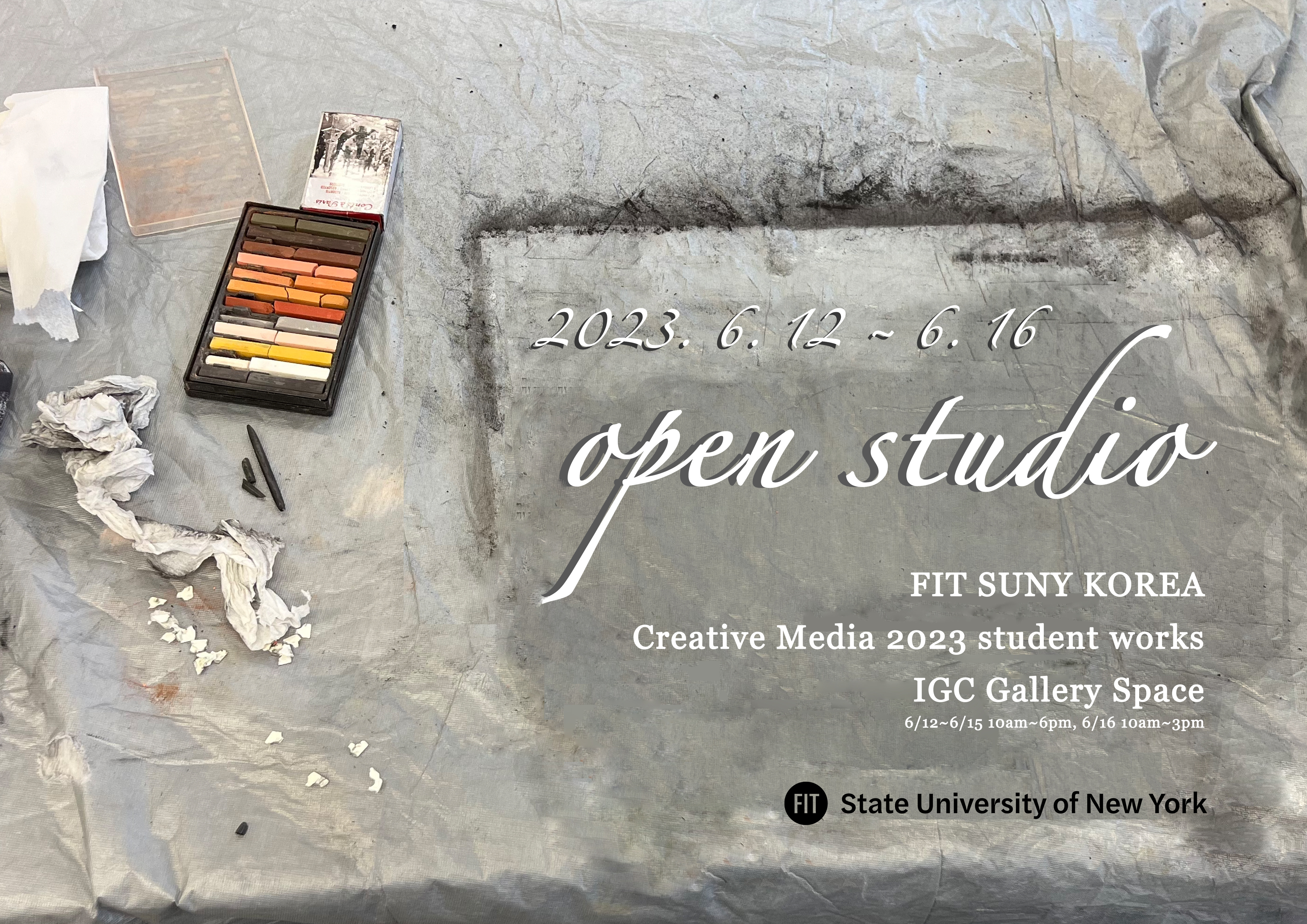 2023.6.12~6.16 apen studia FIT SUNY KOREA Creative Media 2023 student works IGC Gallery Space 6/12~6/15 10am~6pm, 6/16 10am~3pm. FIT State University of New York